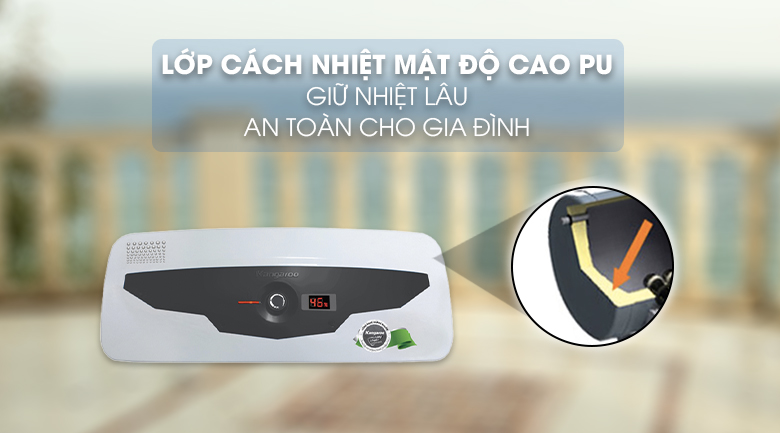 Máy nước nóng Kangaroo 30 lít KG 70A3- Thời gian giữ nóng nước lâu nhờ lớp cách nhiệt mật độ cao PU Máy nước nóng Kangaroo 30 lít KG 70A3- Thời gian giữ nóng nước lâu nhờ lớp cách nhiệt mật độ cao PU